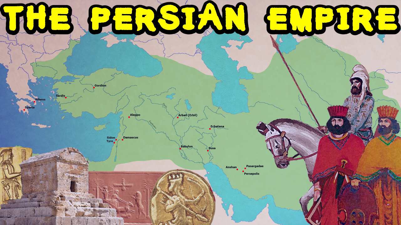 The Persian Empire